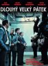 Dlouhý velký pátek