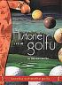 Historie golfu: 1. + 2. díl
