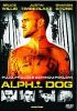 ALPHA DOG - pošetka