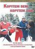 Kopytem sem, kopytem tam