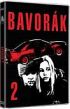 Bavorák 2 / Bavorák II