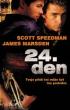 24. Den