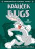 Super hvězdy Looney Tunes: Králíček Bugs - Neposedný dareba